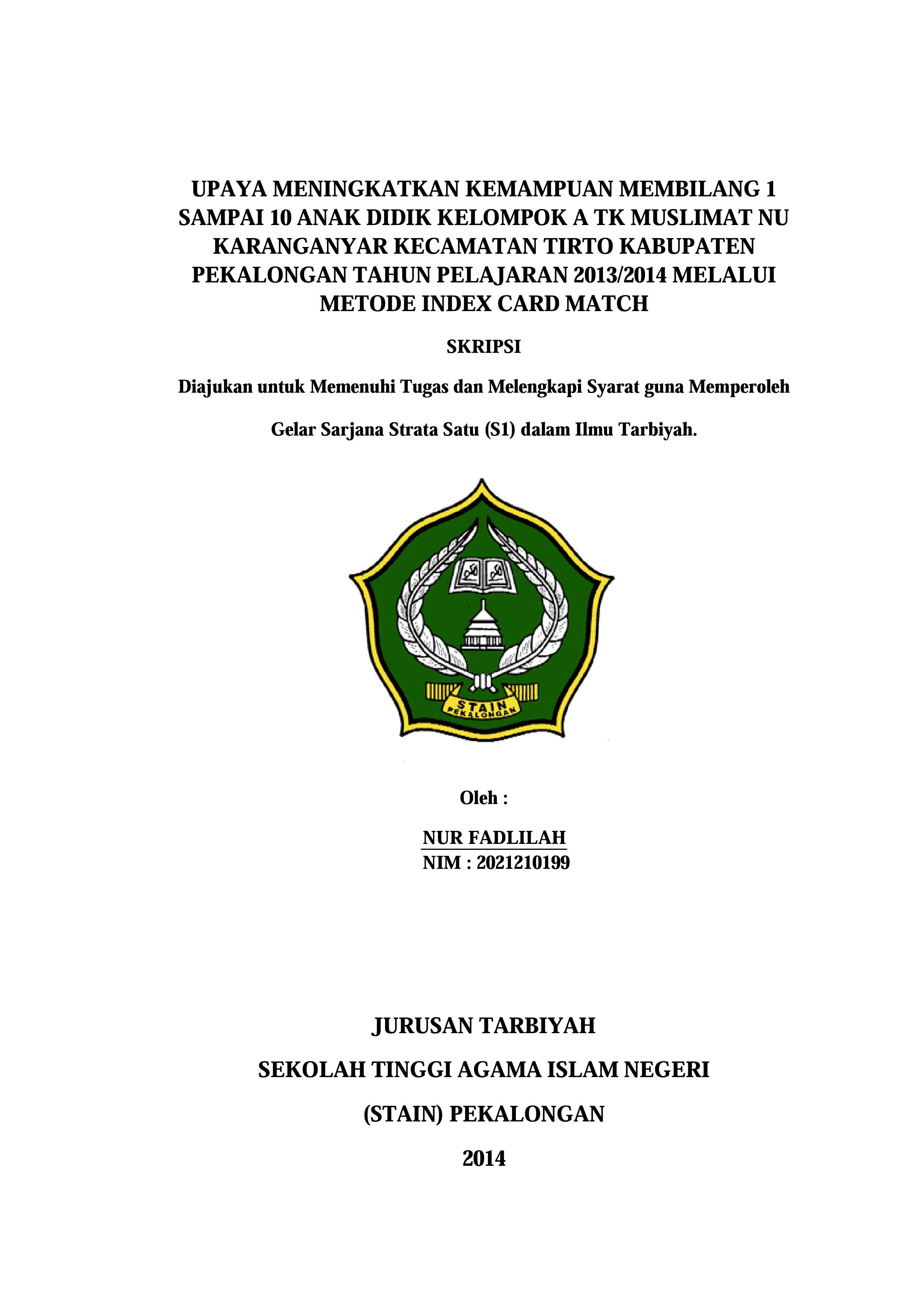 Upaya Meningkatkan Kemampuan Membilang 1 sampai 10 Anak Didik Kelompok A TK Muslimat NU Karanganyar Kecamatan Tirto Kabupaten Pekalongan Tahun Pelajaran 2013/2014 Melalui Metode Index Card Match