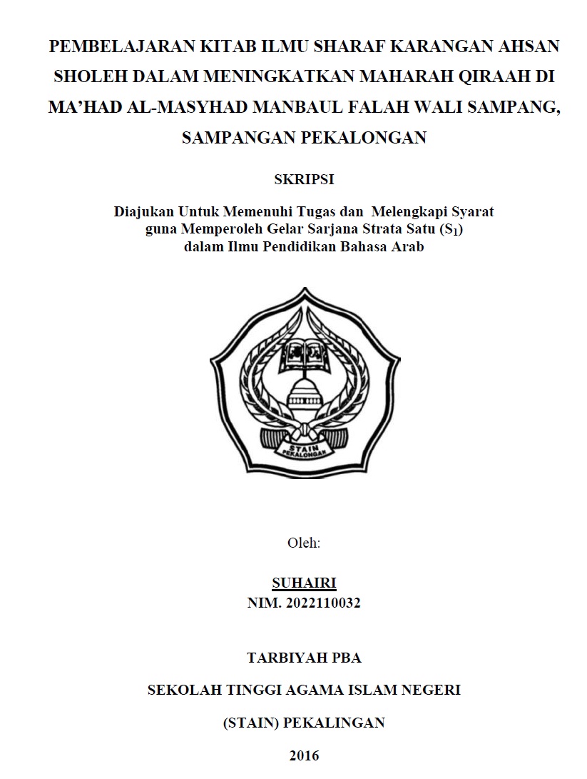 Pembelajaran Kitab Ilmu Sharaf Karangan Ahsan Sholeh dalam Meningkatkan Maharah Qira’ah di Ma’had Al-Masyhad Manbaul Falah Wali Sampang, Sampangan Pekalongan