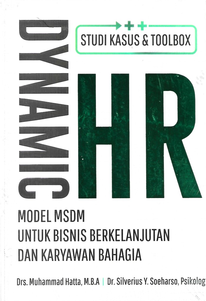 Dynamic HR Model MSDM untuk Bisnis Berkelanjutan dan Karyawan Bahagia