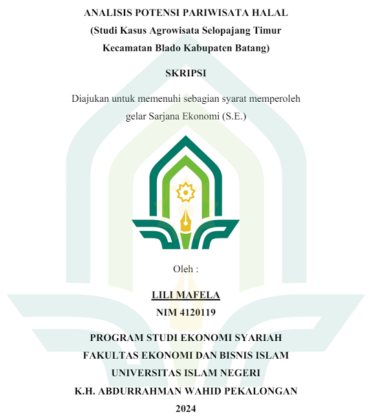 Analisis Potensi Pariwisata Halal (Studi Kasus Agrowisata Selopajang Timur Kecamatan Blado Kabupaten Batang)