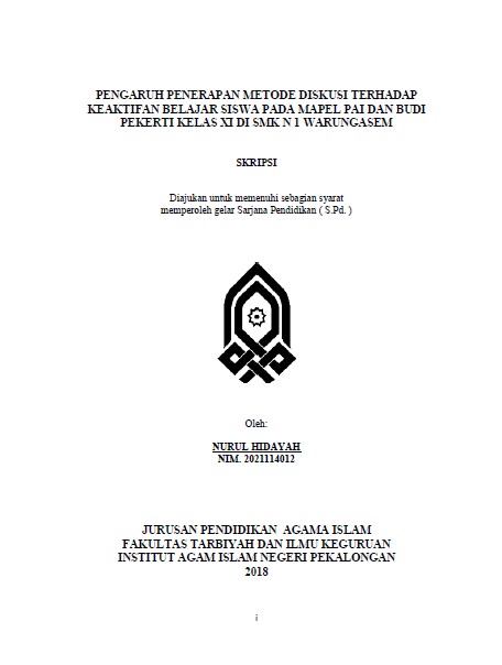 Pengaruh Penerapan Metode Diskusi Terhadap Keaktifan Belajar Siswa Pada Mapel PAI Dan Budi Pekerti Kelas XI Di SMK N 1 Warungasem