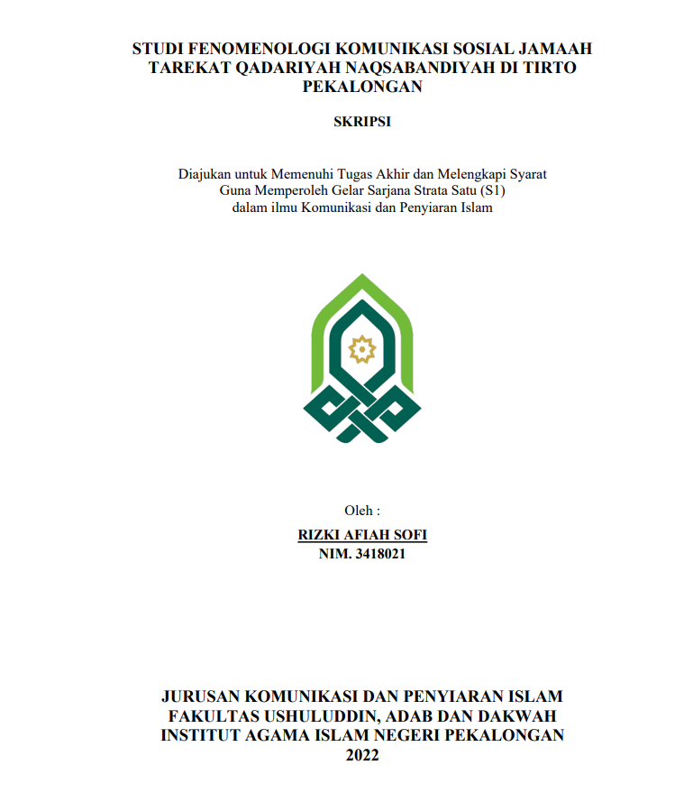 Studi Fenomenologi Komunikasi Sosial Jam'ah Tarekat Qodariyah Naqsabandiyah di Tirto Pekalongan