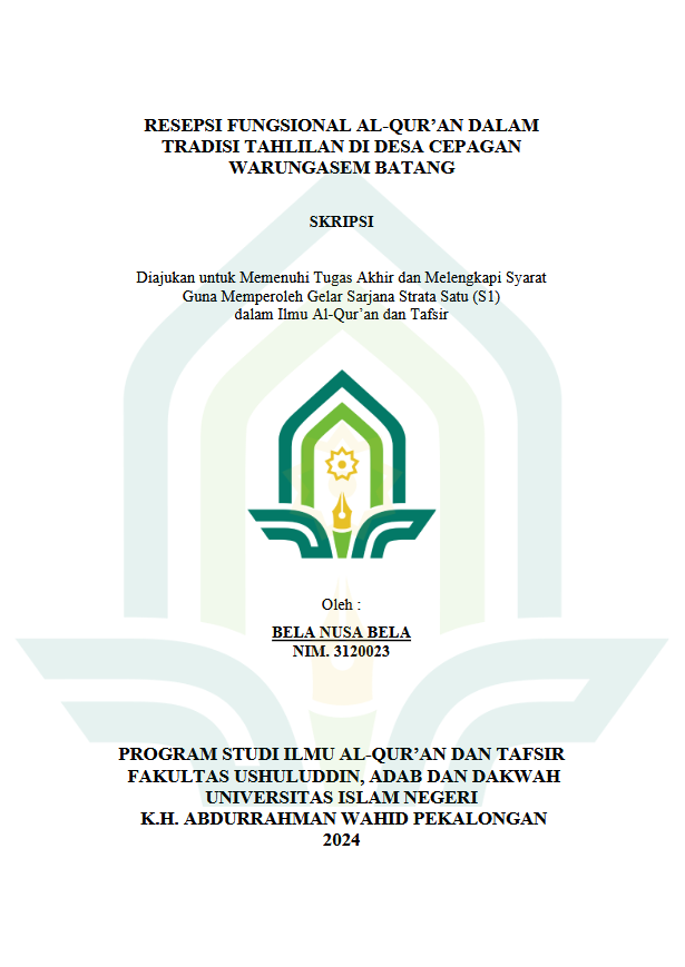 Resepsi Fungsional Al-Qur’an Dalam Tradisi Tahlilan Di Desa Cepagan Warungasem Batang