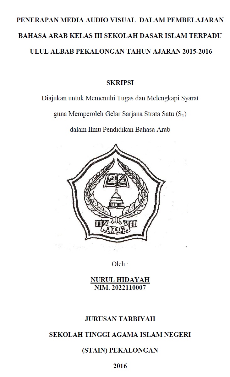 Penerapan Media Audio Visual Kelas III Sekolah Dasar Islam Terpadu Ulul Albab Pekalongan Tahun Ajaran 2015-2016