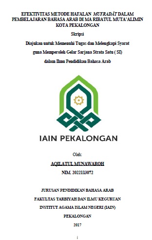 Efektivitas Metode Hafalan Mufradat dalam Pembelajaran Bahasa Arab di MA Ribatul Mutaalimin Kota Pekalongan.