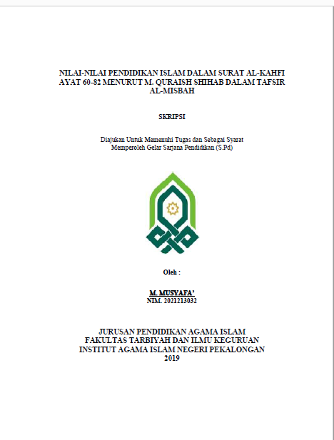 Nilai-Nilai Pendidikan Islam Dalam Surat Al Kahfi Ayat 60-82 Menurut M. Quraish Shihab Dalam tafsir Al Misbah