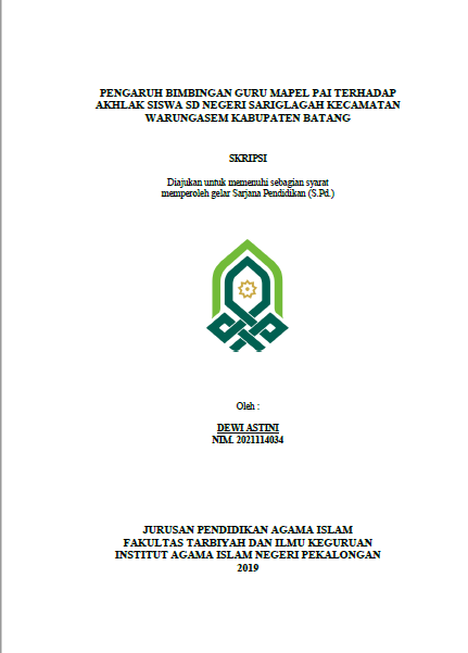 Pengaruh Bimbingan Guru Mapel PAI Terhadap Akhlak Siswa SD Negeri Sariglagah Kecamatan Warungasem Kabupaten Batang