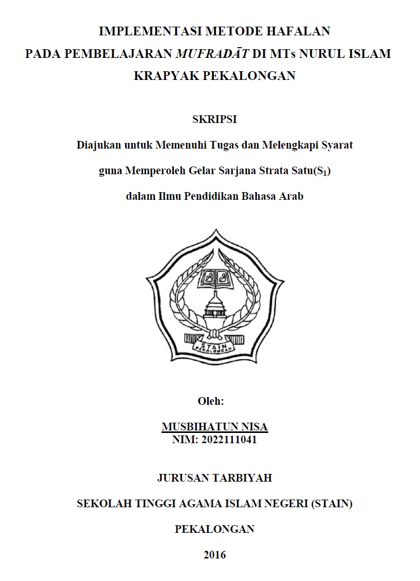 Implementasi Metode Hafalan pada Pembelajaran Mufradāt di MTs Nurul Islam Krapyak Pekalongan