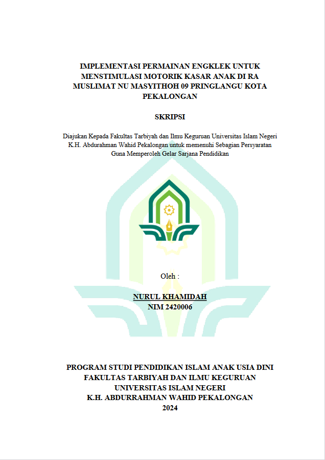 Implementasi Permainan Engklek Untuk Menstimulasi Motorik Kasar Anak Di RA Muslimat NU Masyithoh 09 Pringlangu Kota Pekalongan