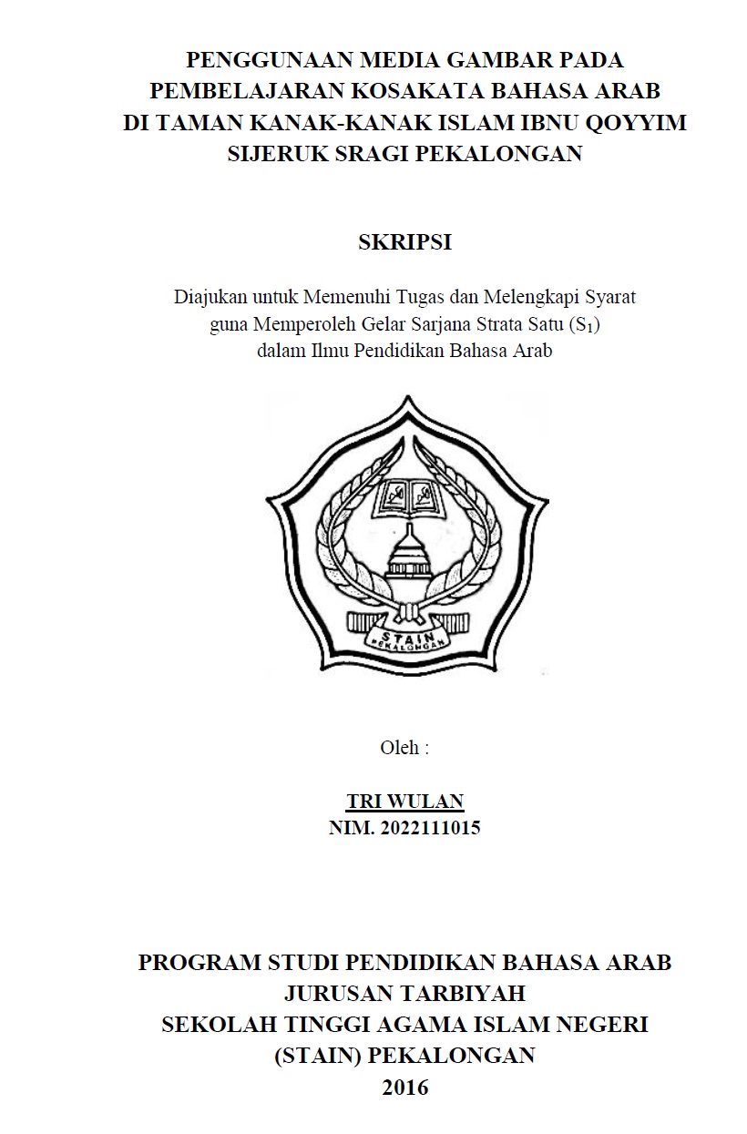 Penggunaan Media Gambar Pada Pembelajaran Kosakata Bahasa Arab di Taman Kanak-kanak Islam Ibnu Qoyyim Sijeruk Sragi Pekalongan