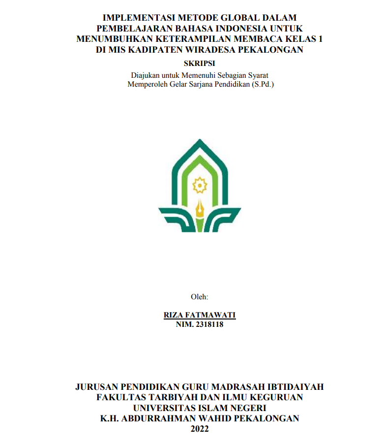 Implementasi Metode Global dalam Pembelajaran Bahasa Indonesia untuk Menumbuhkan Keterampilan Membaca Kelas 1 di MIS Kadipaten Wiradesa Pekalongan