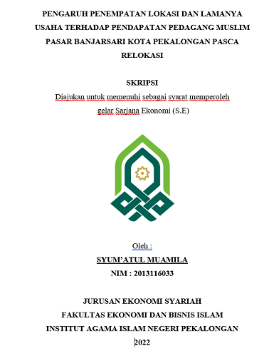 Pengaruh Penempatan Lokasi Dan Lamanya Usaha Terhadap Pendapatan Pedagang Muslim Pasar Banjarsari Kota Pekalongan