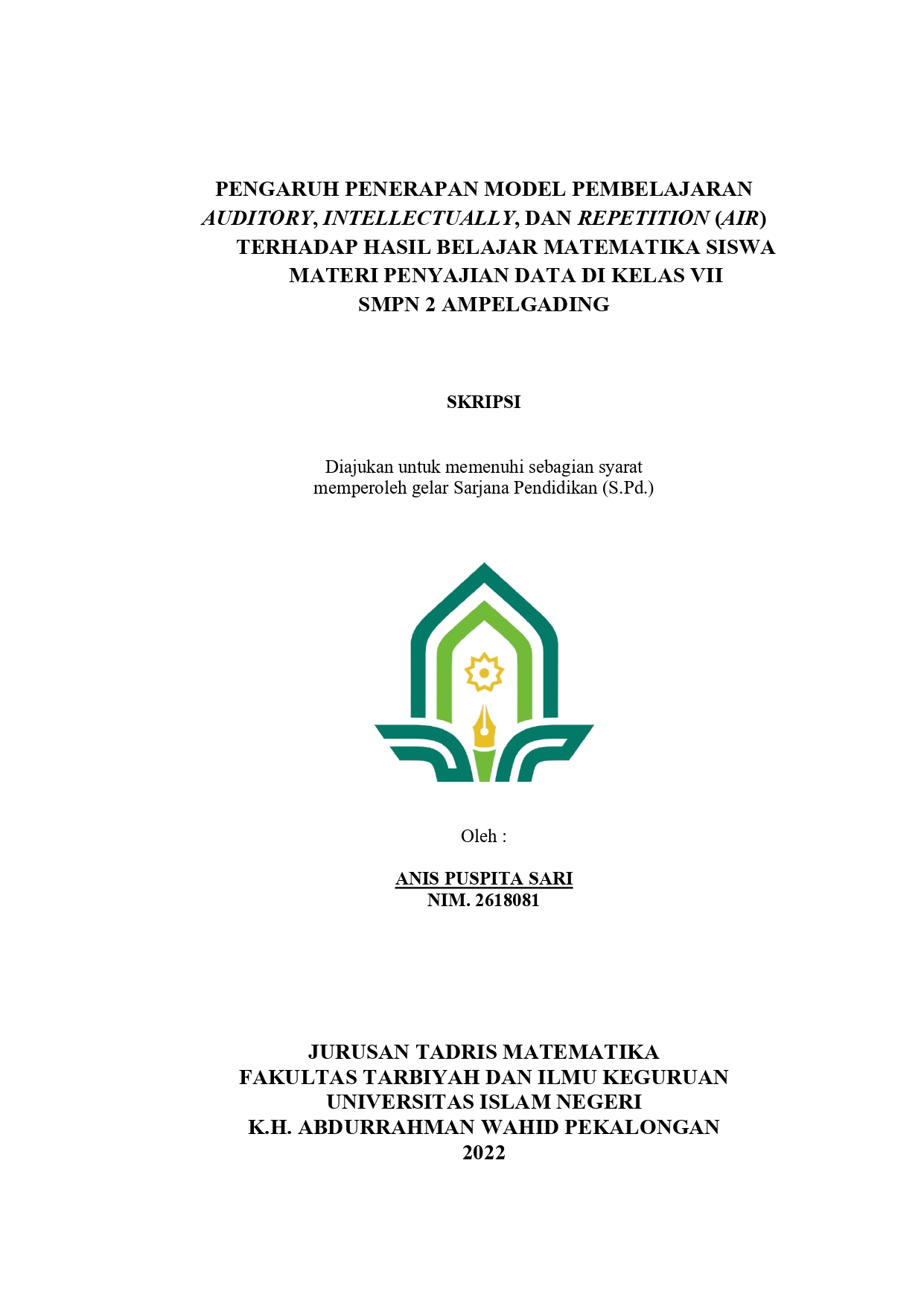 Pengaruh Penerapan Model Pembelajaran Auditory, Intellectually, dan Repetition (AIR) Terhadap Hasil Belajar Matematika Siswa Materi Penyajian Data di Kelas VII SMPN 2 Ampelgading