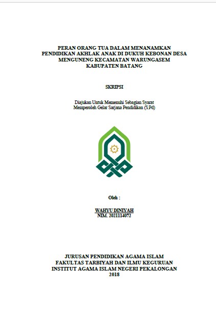 Peran Orang Tua Dalam Menanamkan Pendidikan Akhlak Anak DI Dukuh Kebonana Desa Menguneng Kecamatan Warungasem Kabupaten Batang