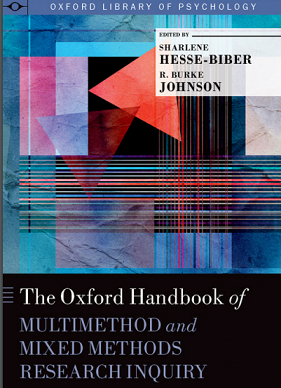 The Oxford Handbook of Multimethod and Mixed Methods Research Inquiry