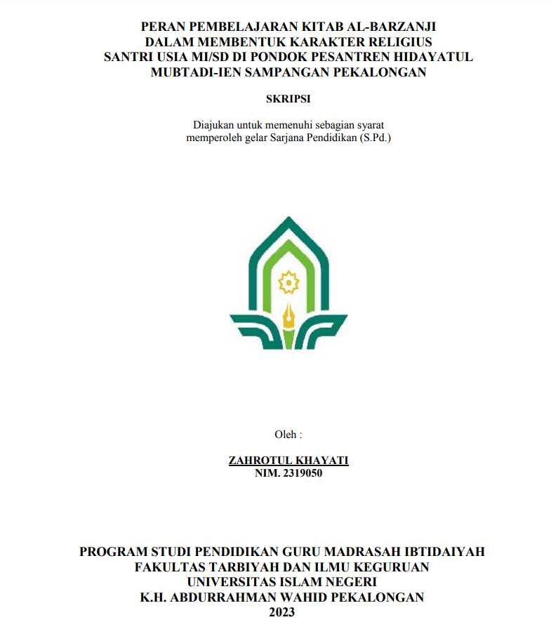 Peran Pembelajaran Kitab Al-Barzanji Dalam Membentuk Karakter Religius Santri Usia MI/SD di Pondok Pesantren Hidayatul Mubtadi-ien Sampangan Pekalongan