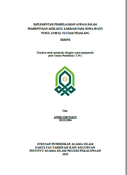 Implementasi Pembelajaran Aswaja Dalam Pembentukan Akhlakul Karimah Pada Siswa Di MTs Nurul Athfal Ulujami Pemalang