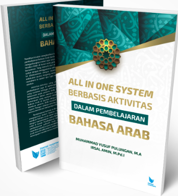 All In One System Berbasis Aktivitas dalam Pembelajaran Bahasa Arab