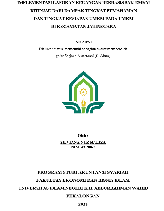 Implementasi Laporan Keuangan Berbasis SAK- EMKM Ditinjau Dari Dampak Tingkat Pemahaman dan Tingkat Kesiapan UMKM pada UMKM di Kecamatan Jatinegara