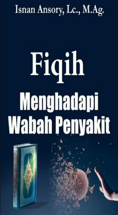 Fiqih Menghadapi Wabah Penyakit