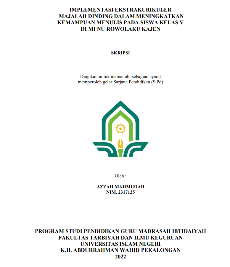 Implementasi Ekstrakurikuler Majalah Dinding Dalam Meningkatkan Kemampuan Menulis Pada Siswa Kelas V di Minu Rowolaku Kajen