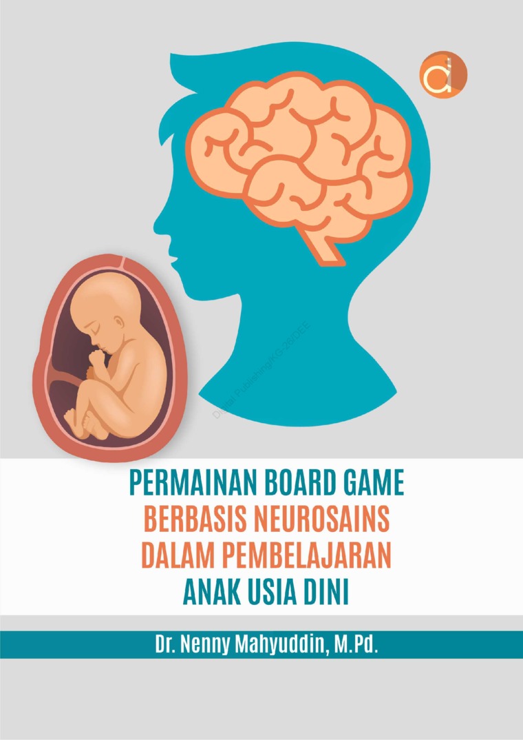 Permainan Board Game Berbasis Neurosains dalam Pembelajaran Anak Usia Dini