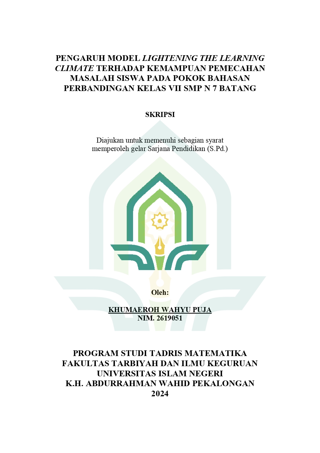 Pengaruh Model Lightening The Learning Climate Terhadap Kemampuan Pemecahan Masalah Siswa pada Pokok Bahasan Perbandingan Kelas VII SMP N 7 Batang