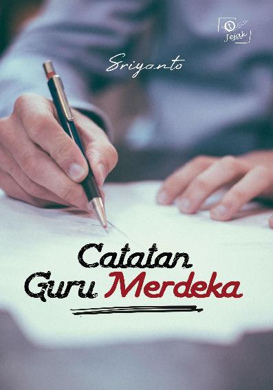 Catatan Guru Merdeka