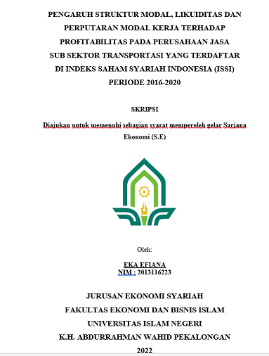 Pengaruh Struktur Modal, Likuiditas Dan Perputaran Modal Kerja Terhadap Profitabilitas Pada Perusahaan Jasa Sub Sektor Transportasi Yang Terdaftar di Indeks Saham Syariah Indonesia (ISSI) Periode 2016-2020