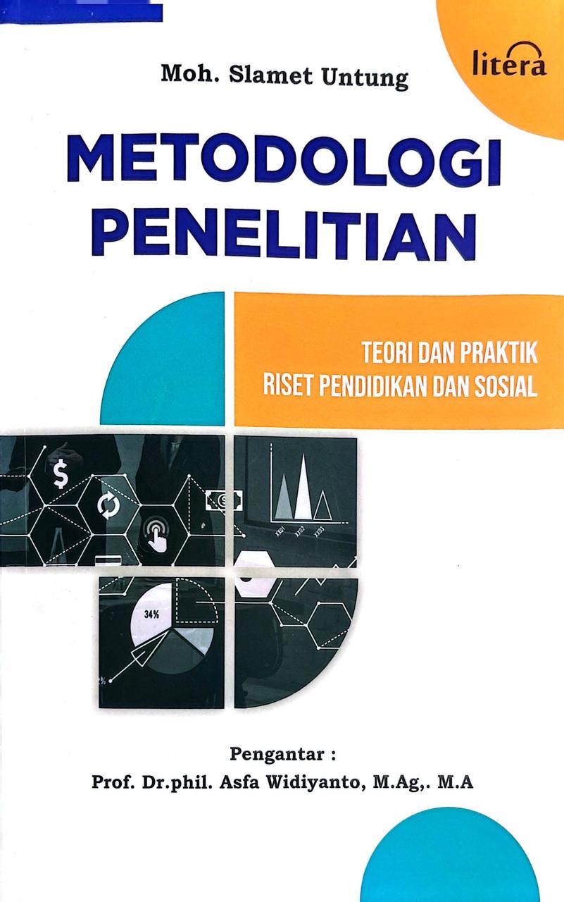 Metodologi Penelitiaan Teori Dan Praktik Riset Pendidikan dan Sosial