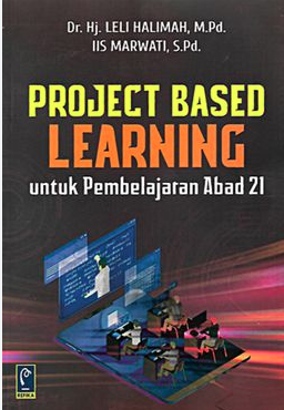 Project Based Learning untuk Pembelajaran Abad 21