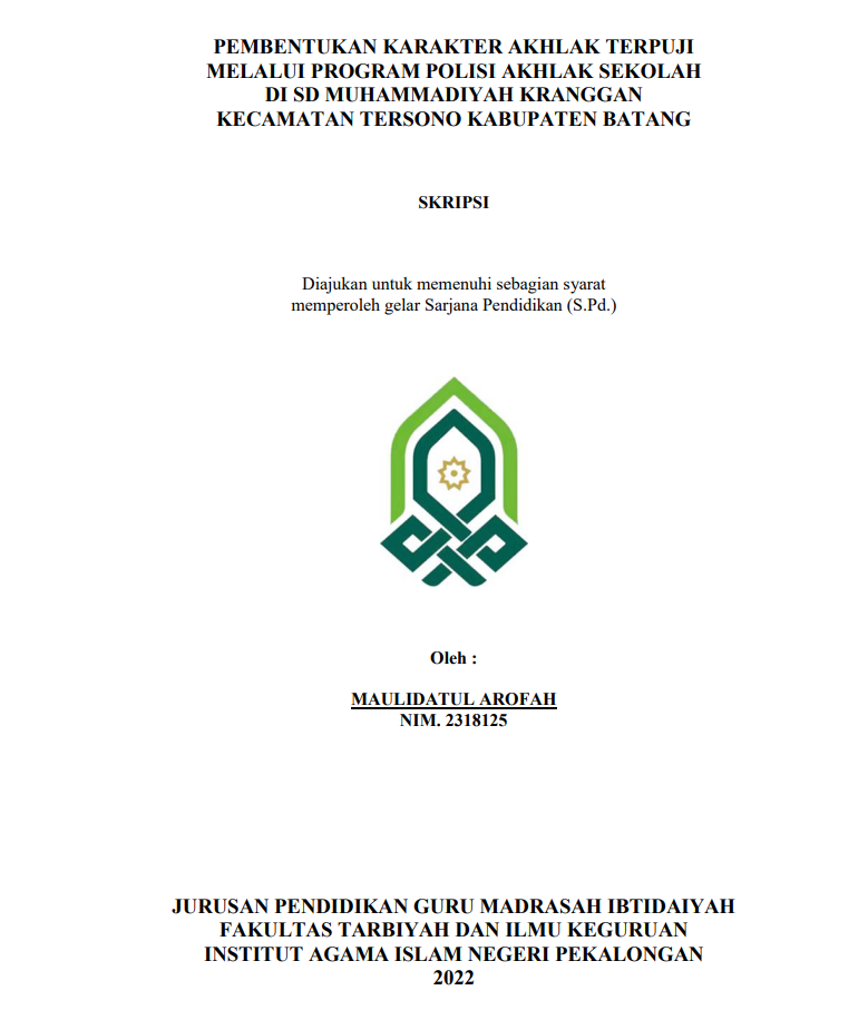 Pembentukan Karakter Akhlak Terpuji Melalui Program Polisi Akhlak Sekolah di SD Muhammadiyah Kranggan Kecamatan Tersono Kabupaten Batang