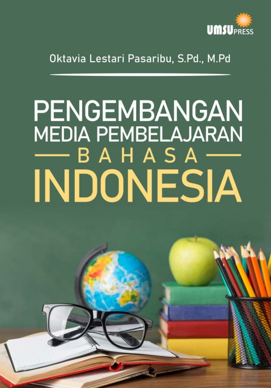 Pengembangan Media Pembelajaran Bahasa Indonesia