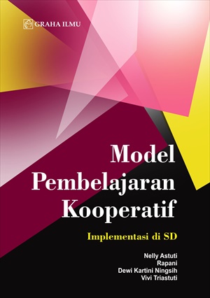 Model Pembelajaran Kooperatif; Implementasi Di SD