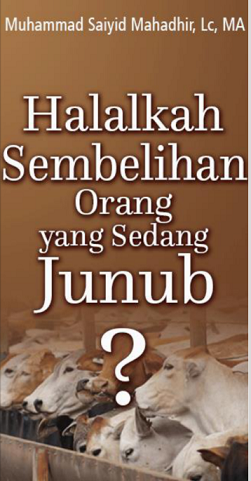 Halalkah Sembelihan Orang Yang Sedang Junub?