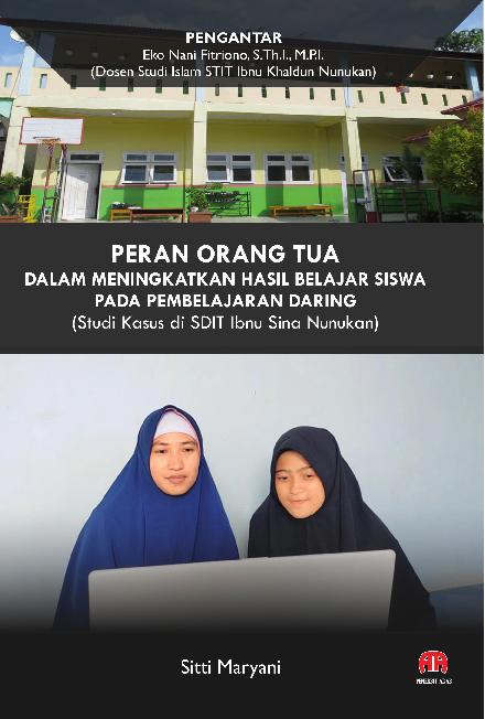 Peran Orang Tua Dalam Meningkatkan Hasil Belajar Siswa Dalam Daring