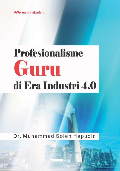 Profesionalisme Guru Di Era Industri 4.0