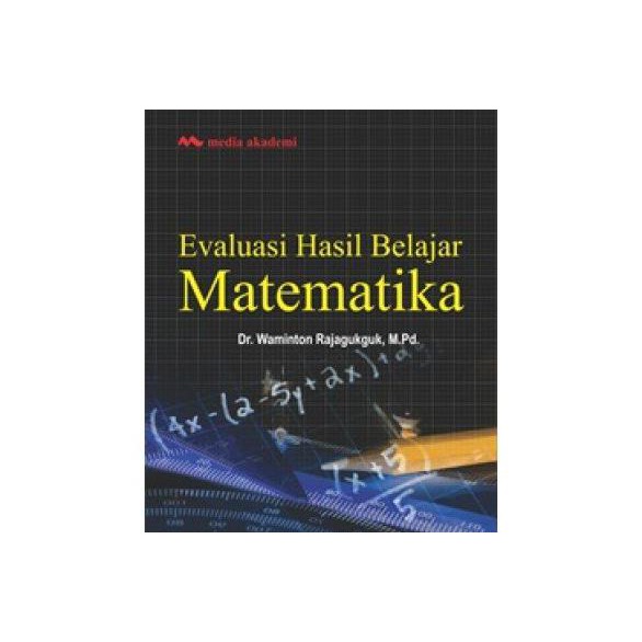 Evaluasi Hasil Belajar Matematika