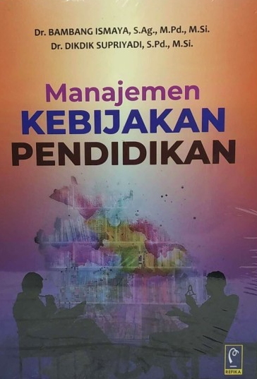 Manajemen Kebijakan Pendidikan