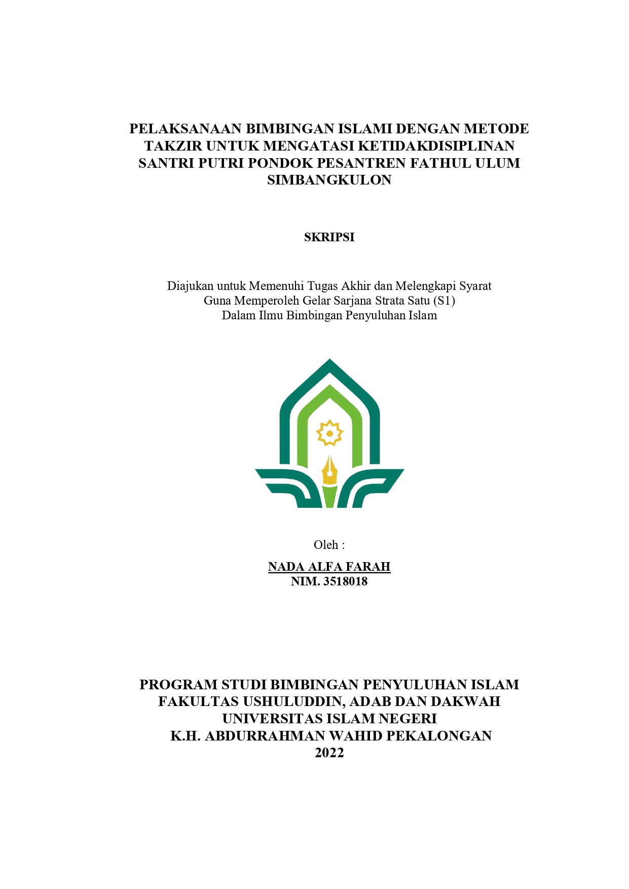 Pelaksanaan Bimbingan Islami Dengan Metode Takzir Untuk Mengatasi Ketidakdisiplinan Santri Putri Pondok Pesantren Fathul Ulum Simbangkulon