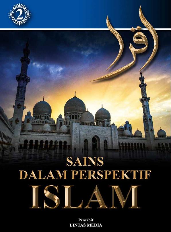 Sains Dalam Perspektif Islam Jilid 2