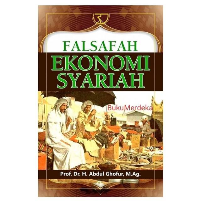 Falsafah Ekonomi Syariah