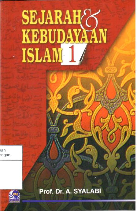 Sejarah dan Kebudayaan Islam Jilid 1