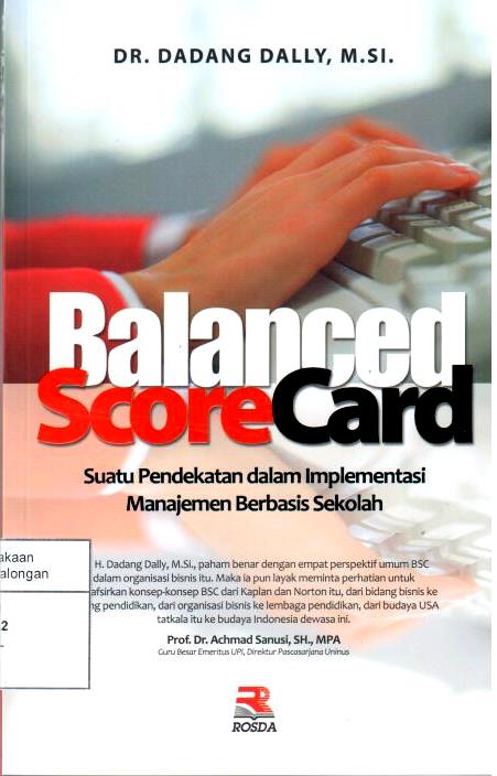 Balanced ScoreCard : Suatu Pendekatan dalam Implementasi Manajemen Berbasis Sekolah