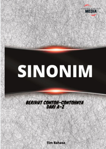 Sinonim, Berikut Contoh-Contohnya dari A - Z