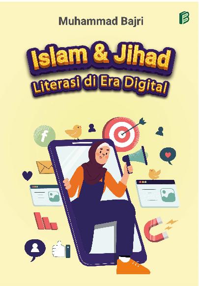 Islam & Jihad Literasi Di Era Digital