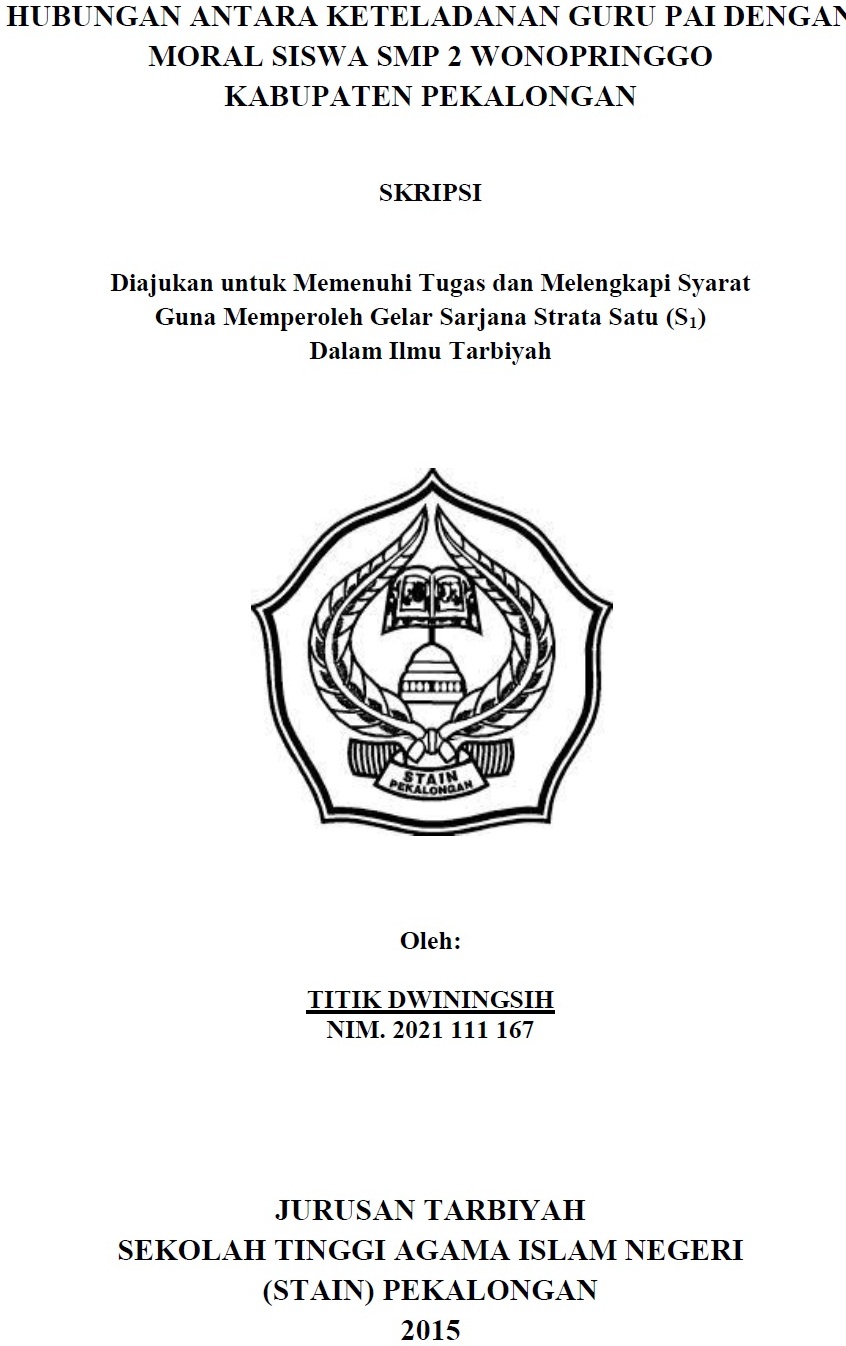 Hubungan Antara Keteladanan Guru PAI Dengan Moral Siswa SMP 2 Wonopringgo Kabupaten Pekalongan