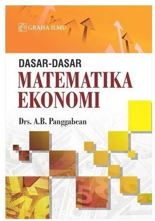 Dasar-Dasar Matematika Ekonomi