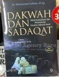 Dakwah Dan Sadaqat: Rekonseptualisasi dan Rekontruksi Gerakan Dakwah Awal