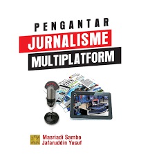 Pengantar Jurnalisme Multiplatfrom